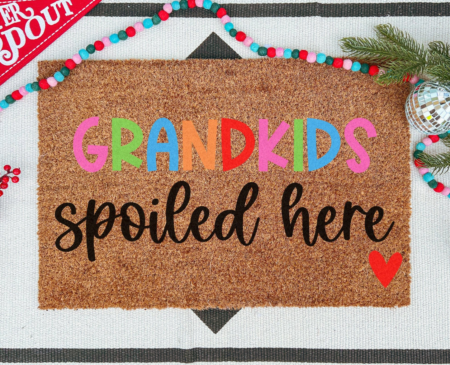 Grandkids Spoiled Here Colorful - Miss Molly Designs, LLC