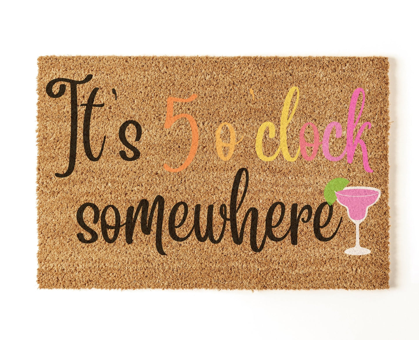 It's 5 O'Clock Somewhere - Miss Molly Designs, LLC