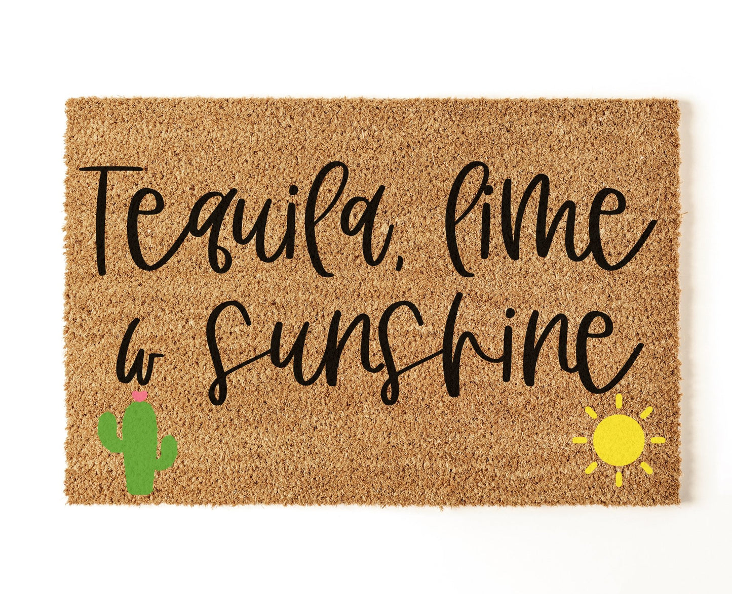 Tequila, Lime & Sunshine - Miss Molly Designs, LLC