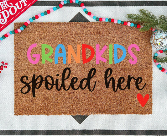 Grandkids Spoiled Here Colorful - Miss Molly Designs, LLC