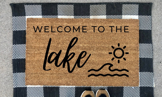Welcome To The Lake - Miss Molly Designs, LLC